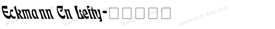 Eckmann Cn Lefty字体转换